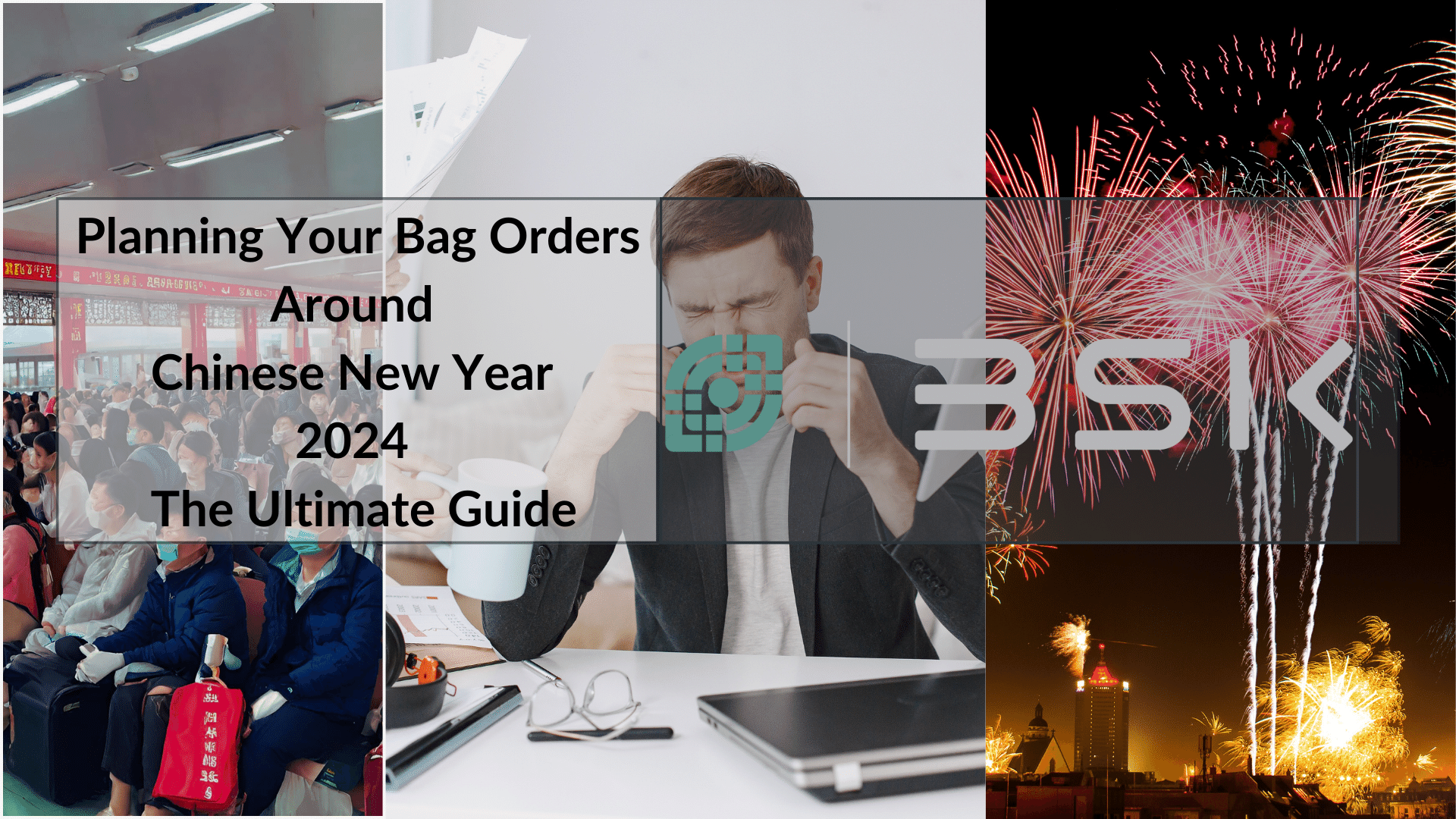 Planning Your Bag Orders Around Chinese New Year 2024 The Ultimate   1 1 