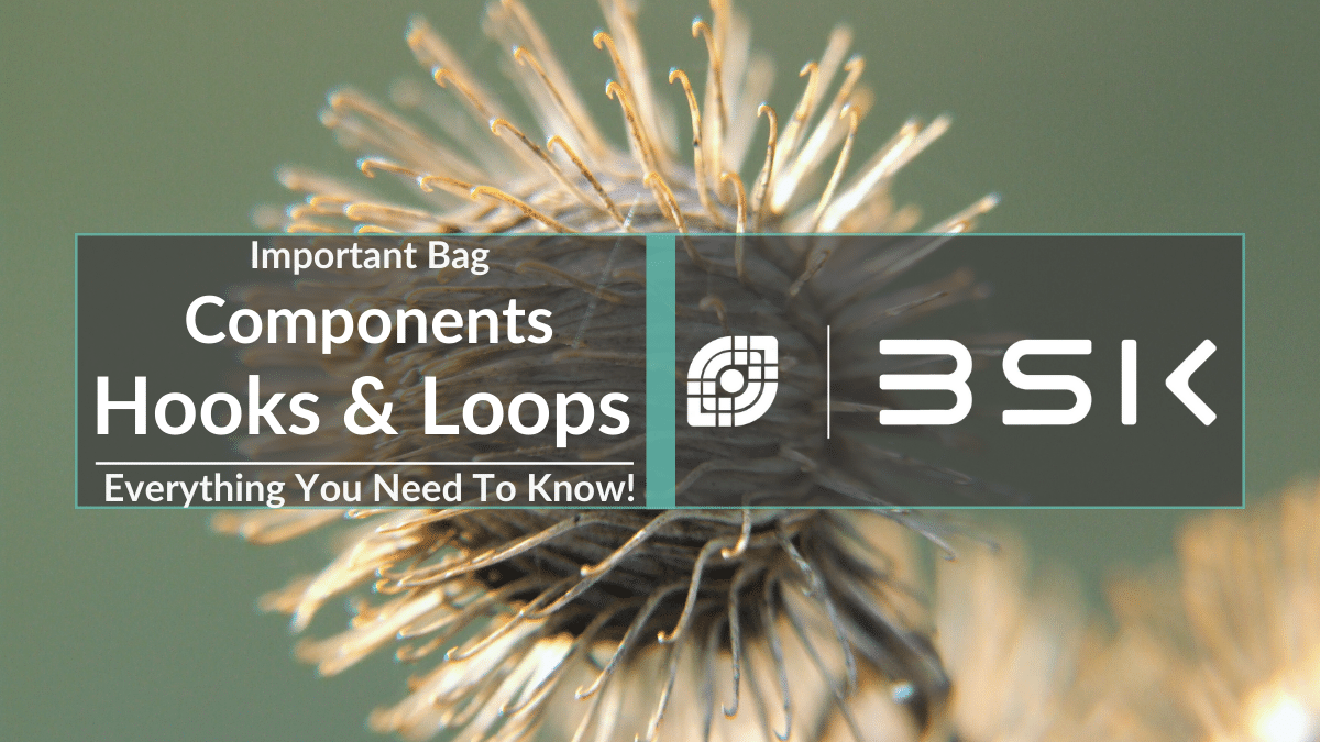 Important Bag Components: Hooks And Loops Everything You Need To Know